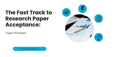 The Fast Track to Research Paper Acceptance: Expert Strategies