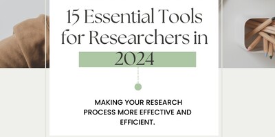 15 Essential Tools for Researchers in 2024