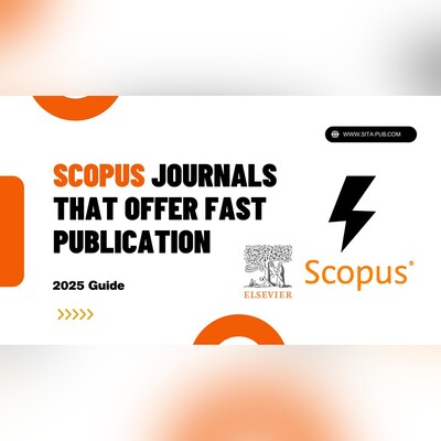 Scopus Journals That Offer Fast Publication – 2025 Guide