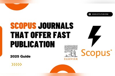 Scopus Journals That Offer Fast Publication – 2025 Guide