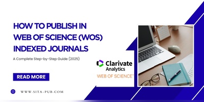 How to Publish in Web of Science (WoS) Indexed Journals – A Complete Step-by-Step Guide (2025)