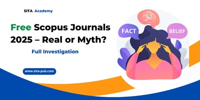 Free Scopus Journals 2025 – Real or Myth? Full Investigation