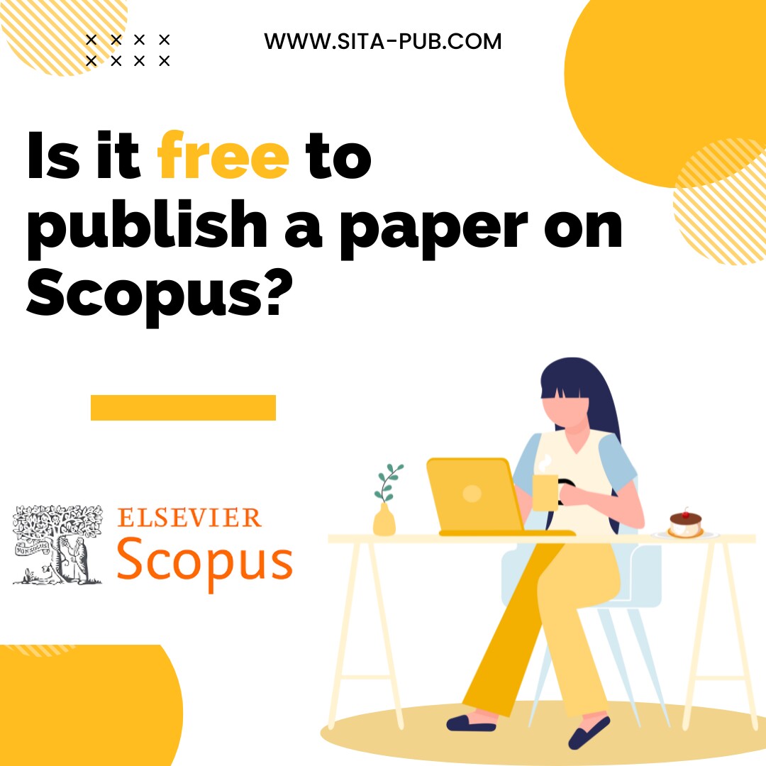 Is it free to publish a paper on Scopus?