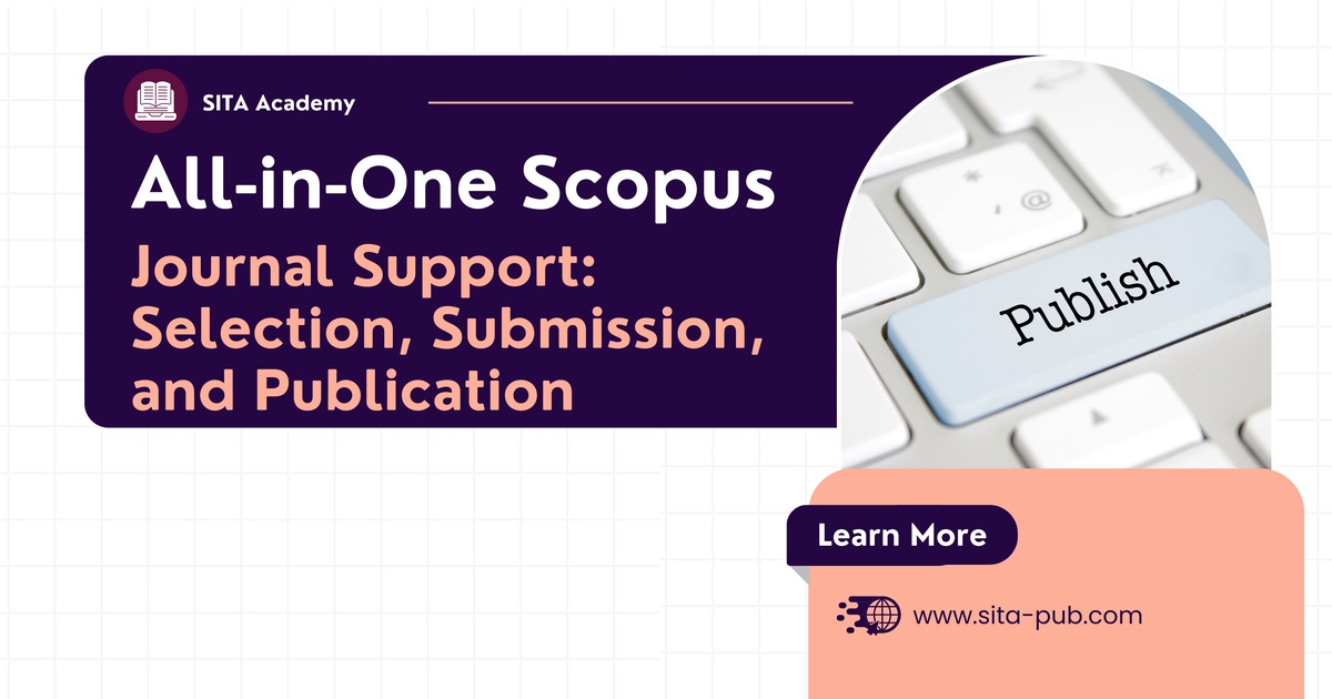 All-in-One Scopus Journal Support: Selection, Submission, and Publication