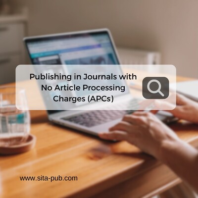 Publishing in Journals with No Article Processing Charges (APCs)