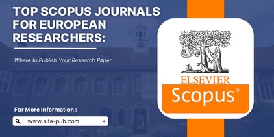 Top Scopus Journals for European Researchers: Where to Publish Your Research Paper