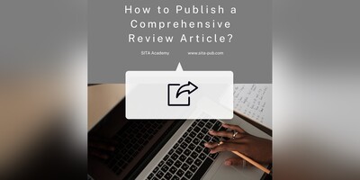 How to Publish a Comprehensive Review Article?