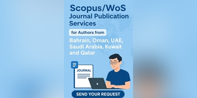 Scopus/WoS Journal Publication Services for Authors from Bahrain, Oman, UAE, Saudi Arabia, Kuwait, and Qatar