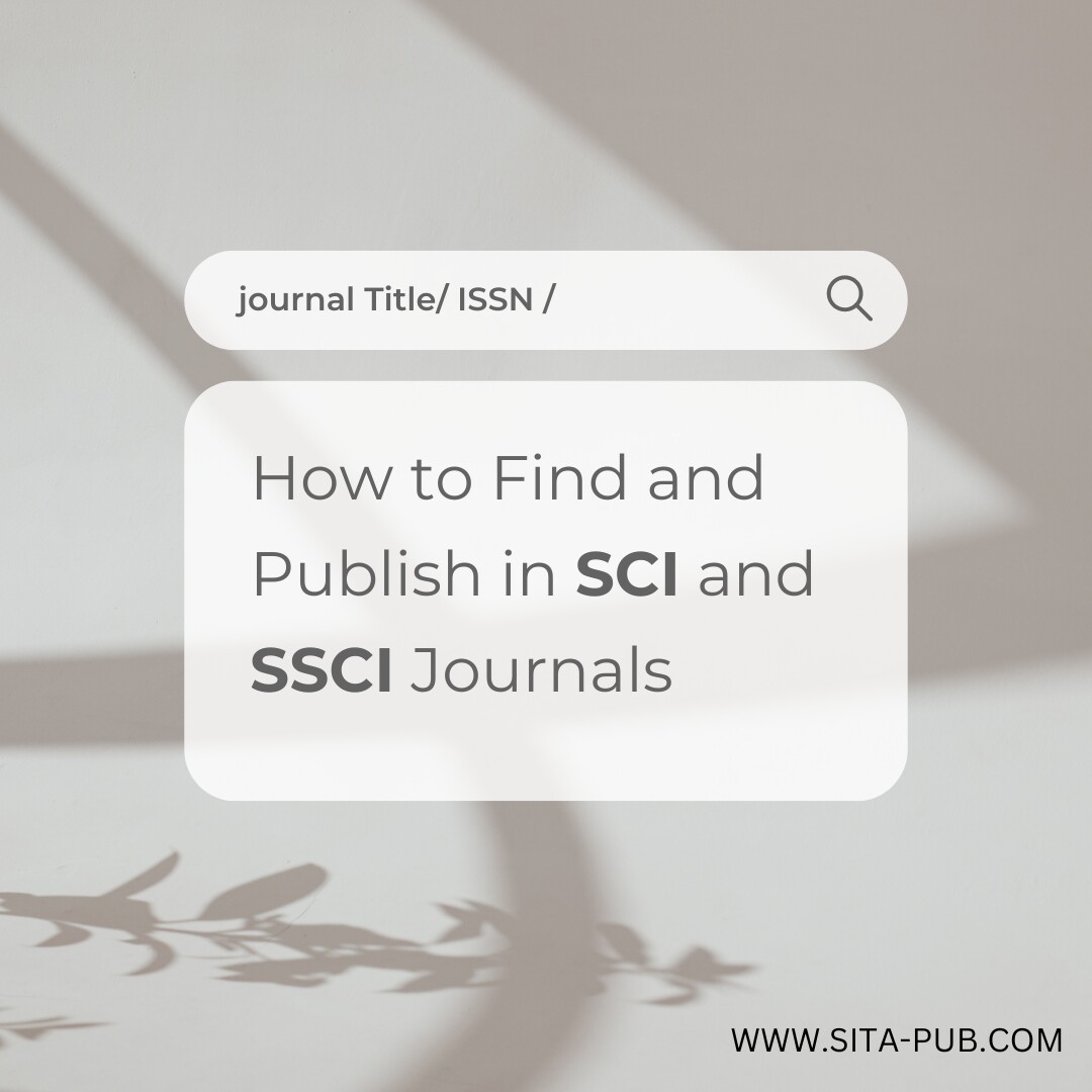 How to Find and Publish in SCI and SSCI Journals