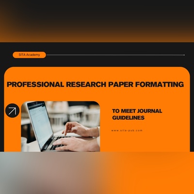 Professional Research Paper Formatting to Meet Journal Guidelines