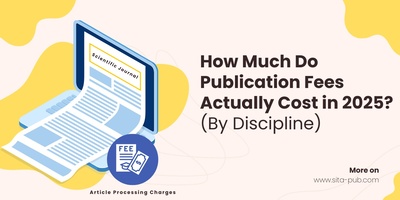 How Much Do Publication Fees Actually Cost in 2025? (By Discipline)