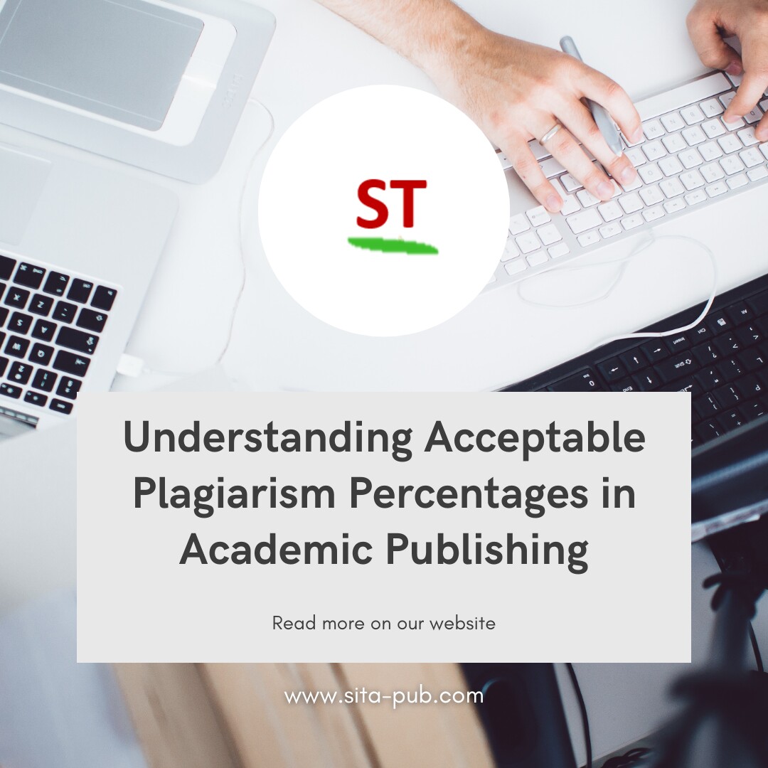 Understanding Acceptable Plagiarism Percentages in Academic Publishing