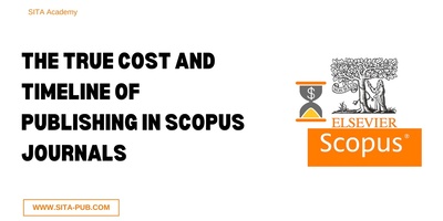 The True Cost and Timeline of Publishing in Scopus Journals