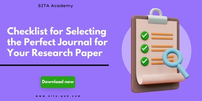 Checklist for Selecting the Perfect Journal for Your Research Paper