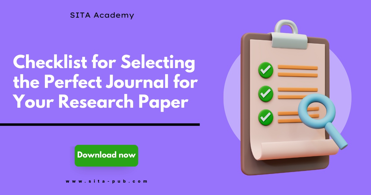 Checklist for Selecting the Perfect Journal for Your Research Paper