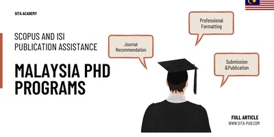 Malaysia PhD Programs – Scopus and ISI Publication Assistance
