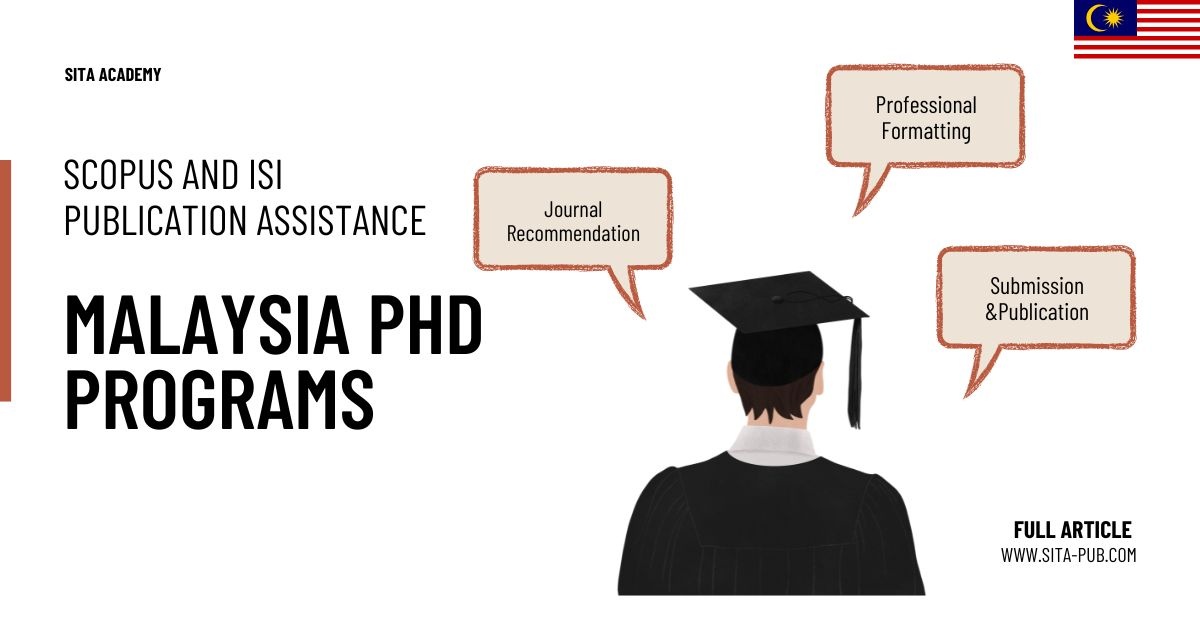 Malaysia PhD Programs – Scopus and ISI Publication Assistance