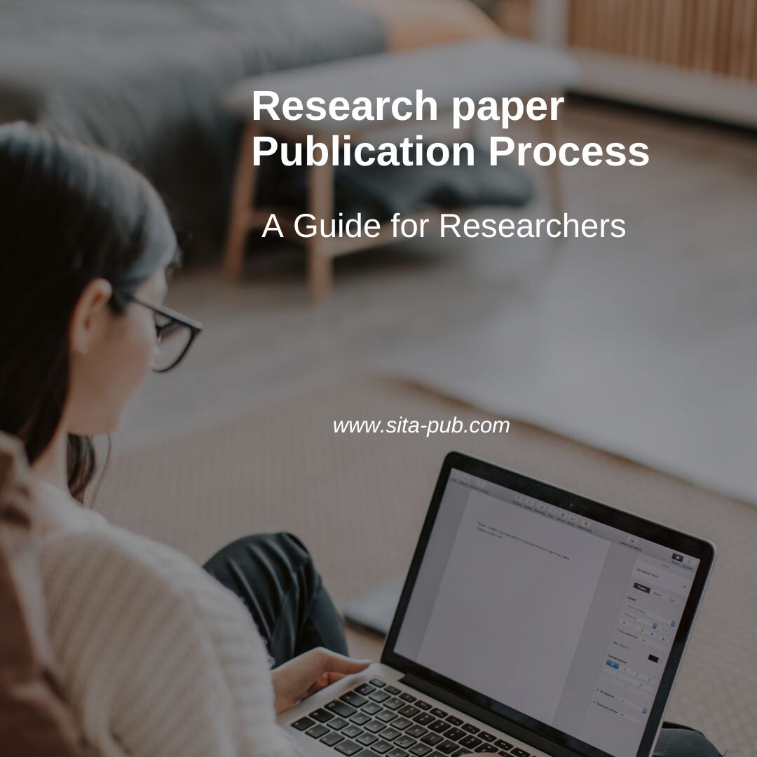 Research paper Publication Process: A Guide for Researchers