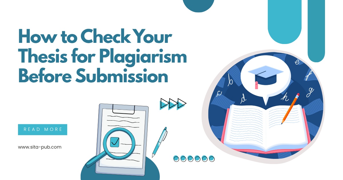 How to Check Your Thesis for Plagiarism Before Submission