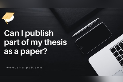Can I publish part of my thesis as a paper?