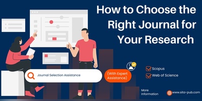 How to Choose the Right Journal for Your Research (With Expert Assistance)