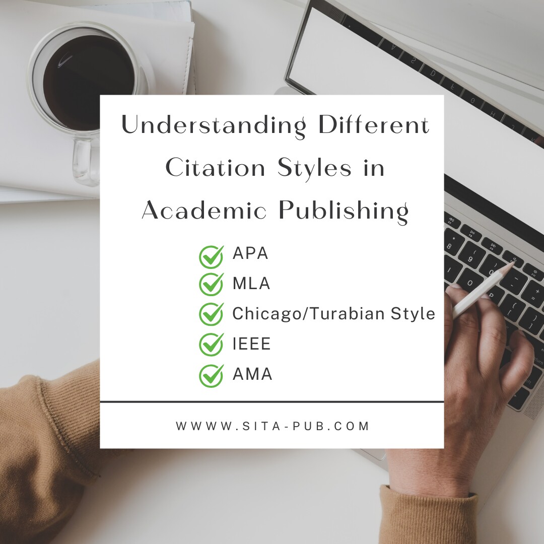 Understanding Different Citation Styles in Academic Publishing