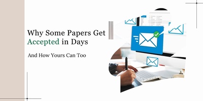 Why Some Papers Get Accepted in Days — And How Yours Can Too