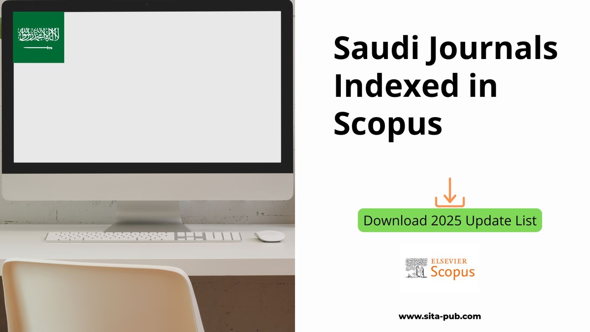 Saudi Scopus‑Indexed Journals – 2025 Update