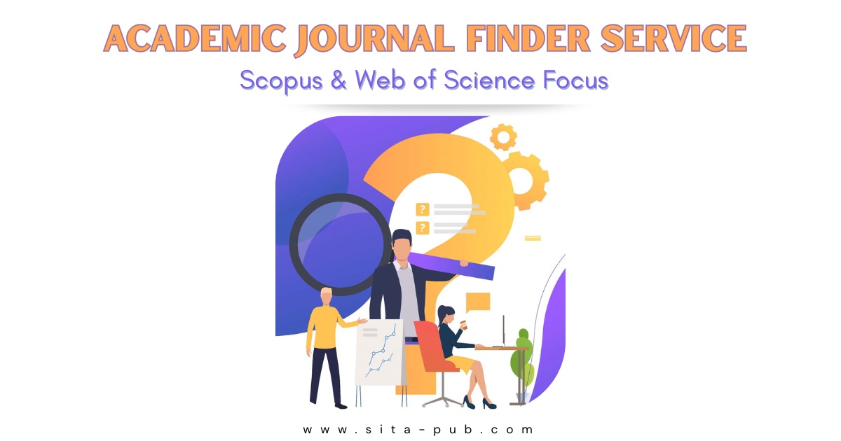 Academic Journal Finder Service – Scopus & Web of Science Focus