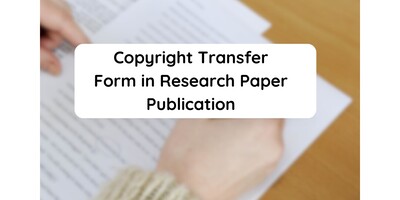 Copyright Transfer Form in Research Paper Publication