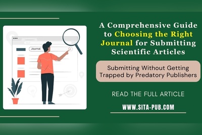 A Comprehensive Guide to Choosing the Right Journal for Submitting Scientific Articles