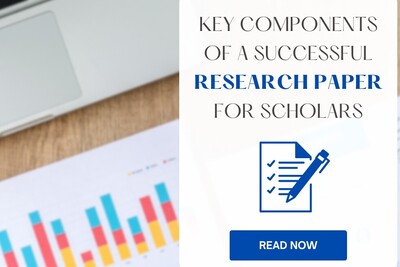 Key Components of a Successful Research Paper for Scholars