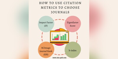 How to Use Citation Metrics to Choose Journals