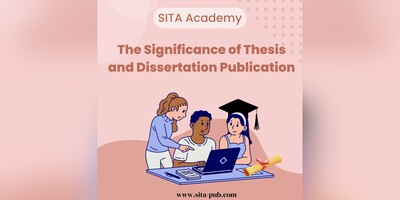 The Significance of Thesis and Dissertation Publication