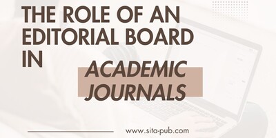 The Role of an Editorial Board in Academic Journals