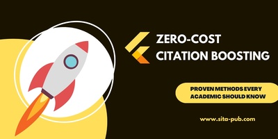 Zero-Cost Citation Boosting: Proven Methods Every Academic Should Know