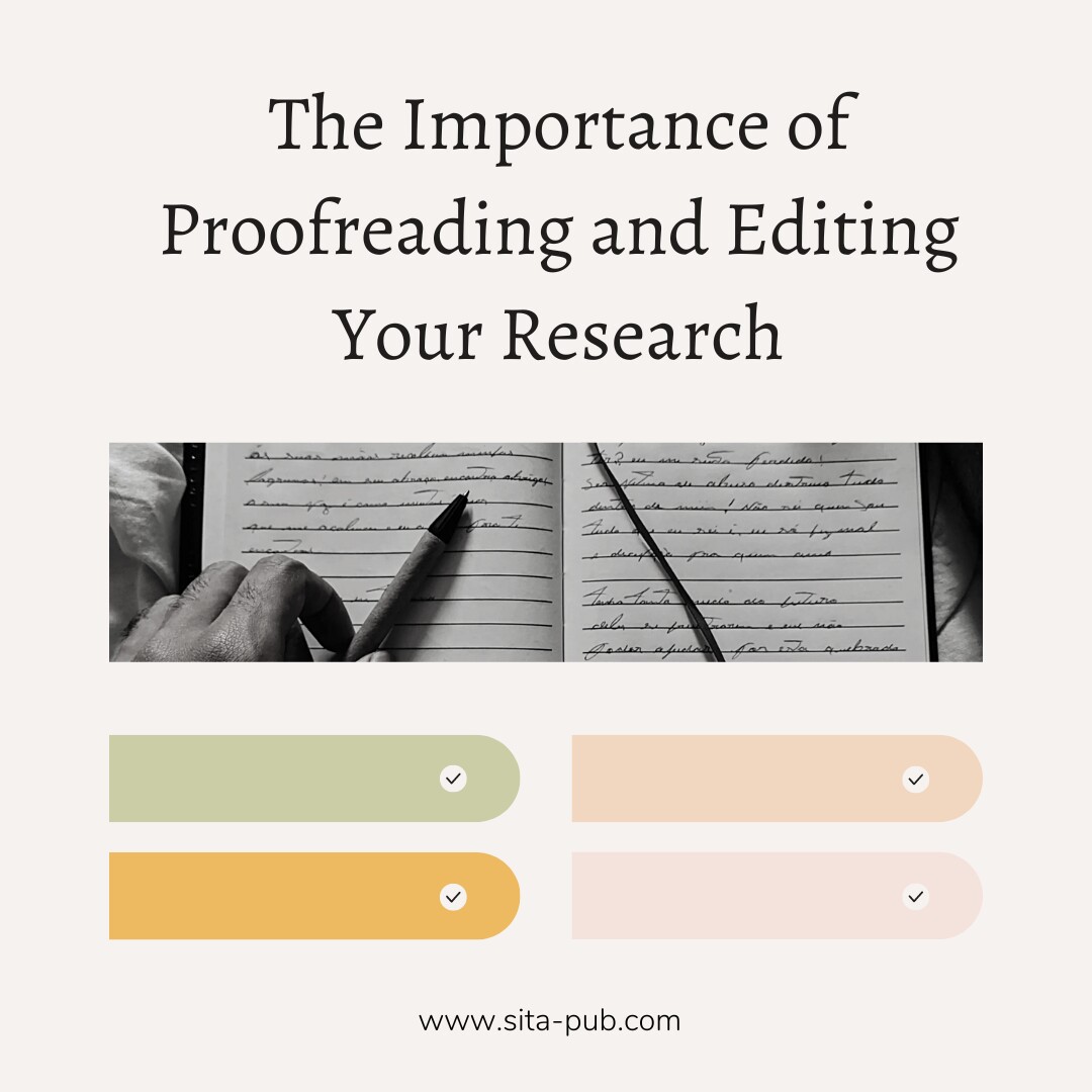 The Importance of Proofreading and Editing Your Research