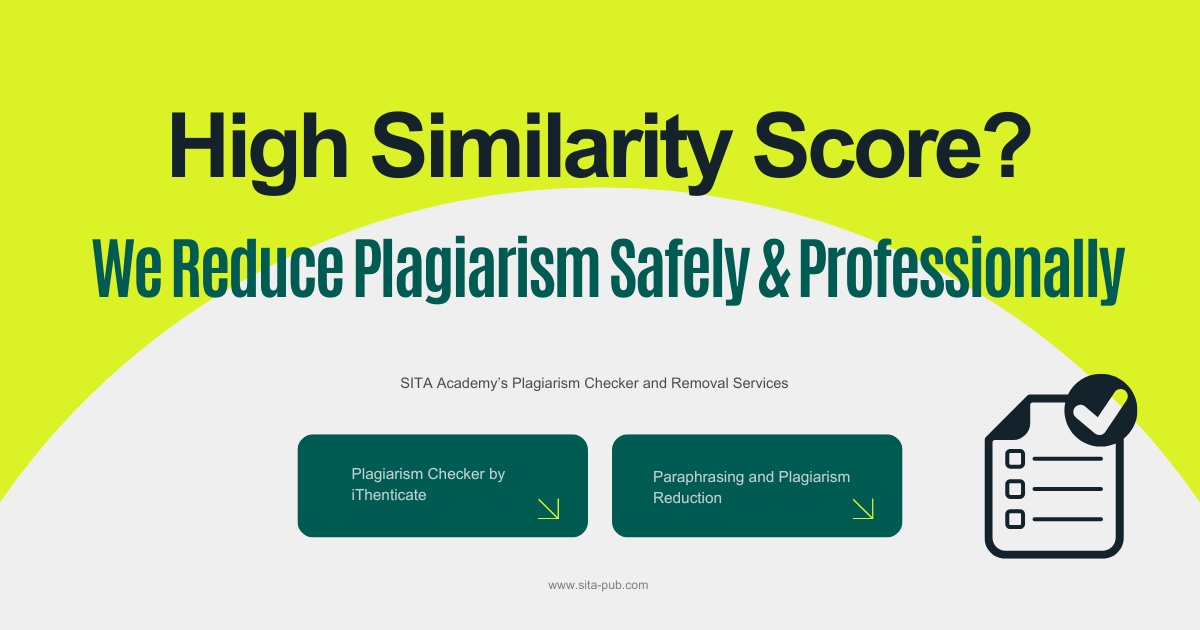 High Similarity Score? We Reduce Plagiarism Safely & Professionally