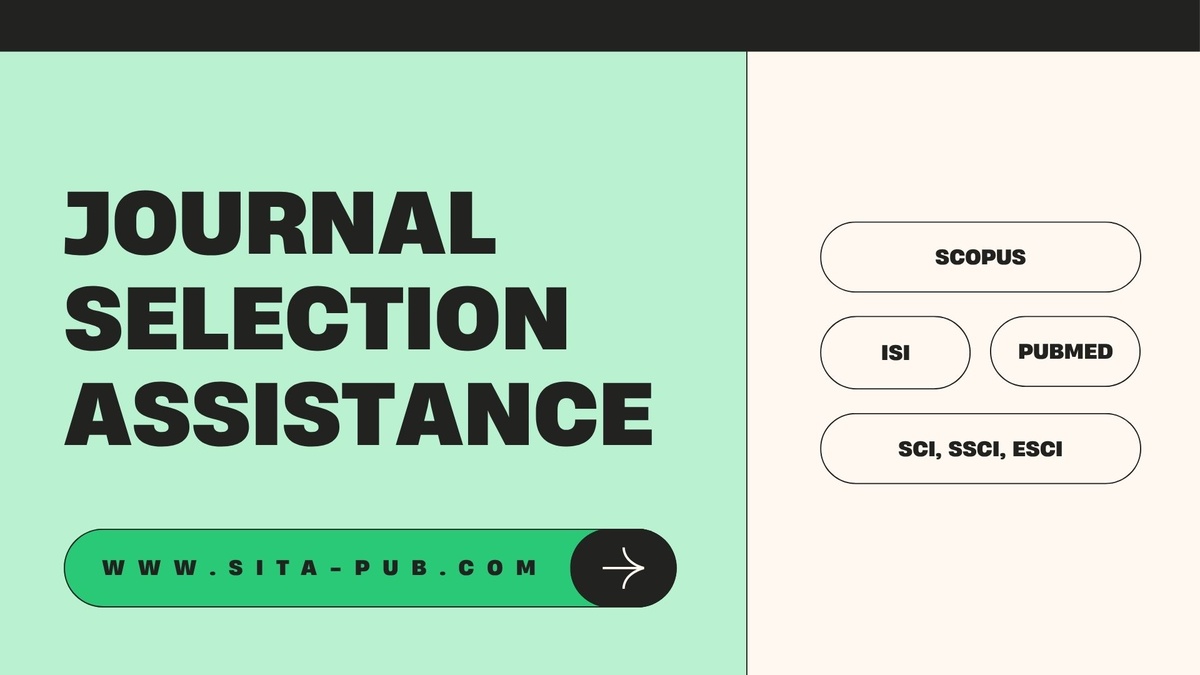 Journal Selection Assistance | Scopus, ISI, PubMed
