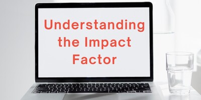 Understanding the Impact Factor