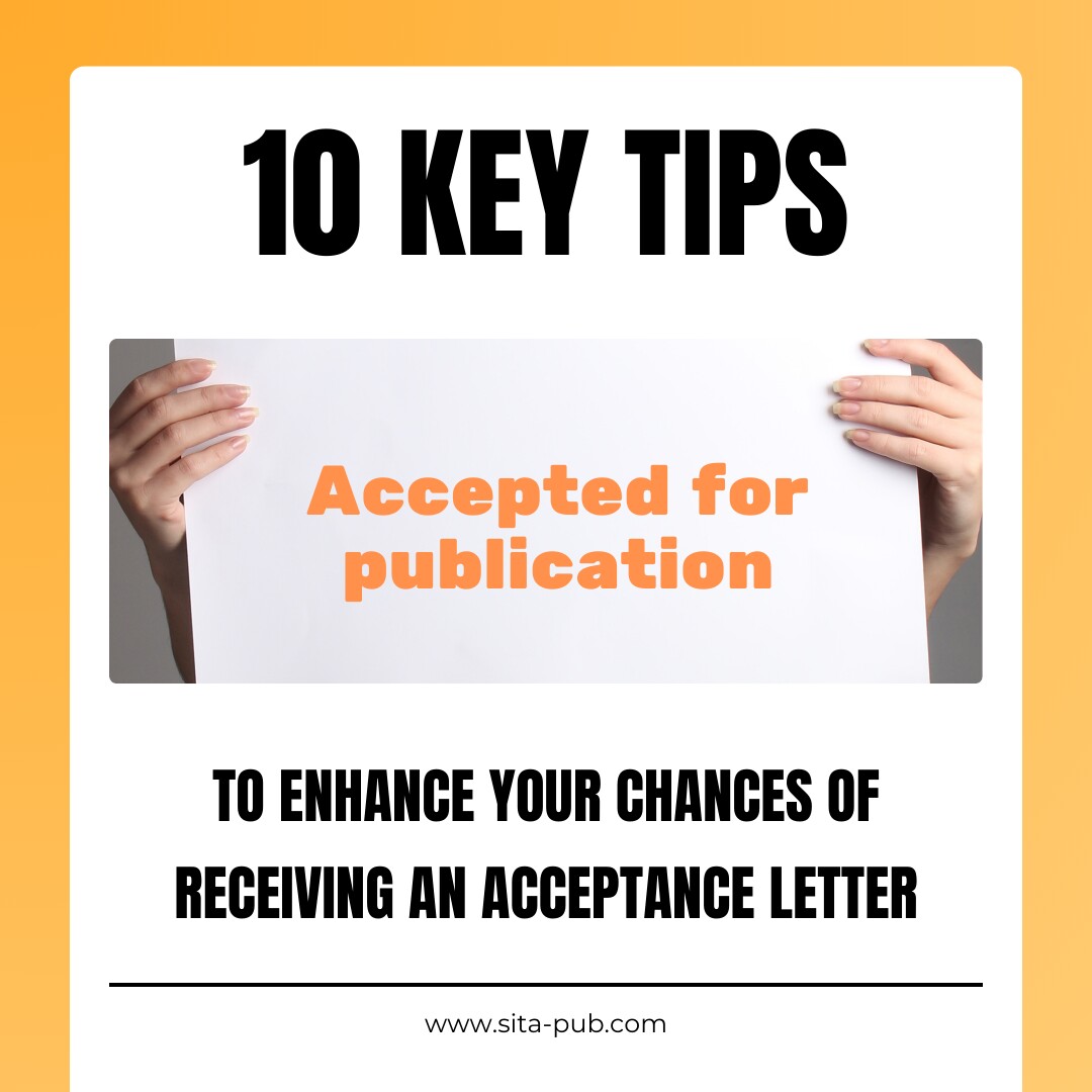 10 Key Tips to Enhance Your Chances of Receiving an Acceptance Letter