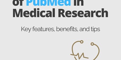 The Importance of PubMed in Medical Research