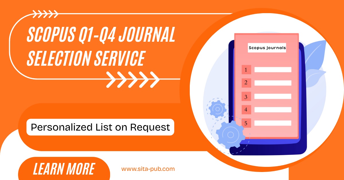 Scopus Q1–Q4 Journal Selection Service – Personalized List on Request