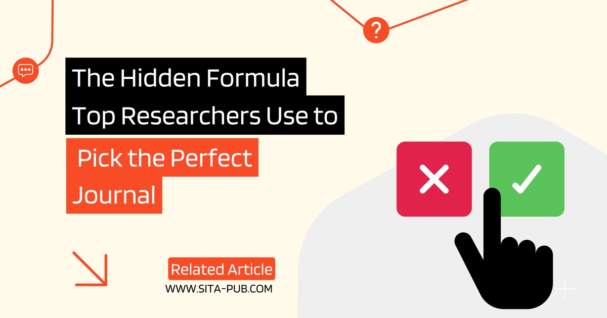 The Hidden Formula Top Researchers Use to Pick the Perfect Journal