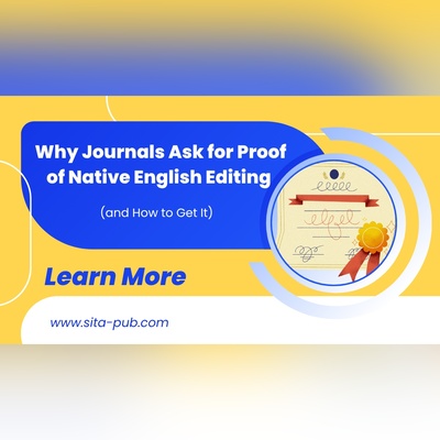 Why Journals Ask for Proof of Native English Editing (and How to Get It)