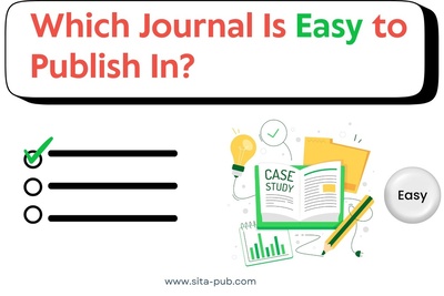 Which Journal Is Easy to Publish In?