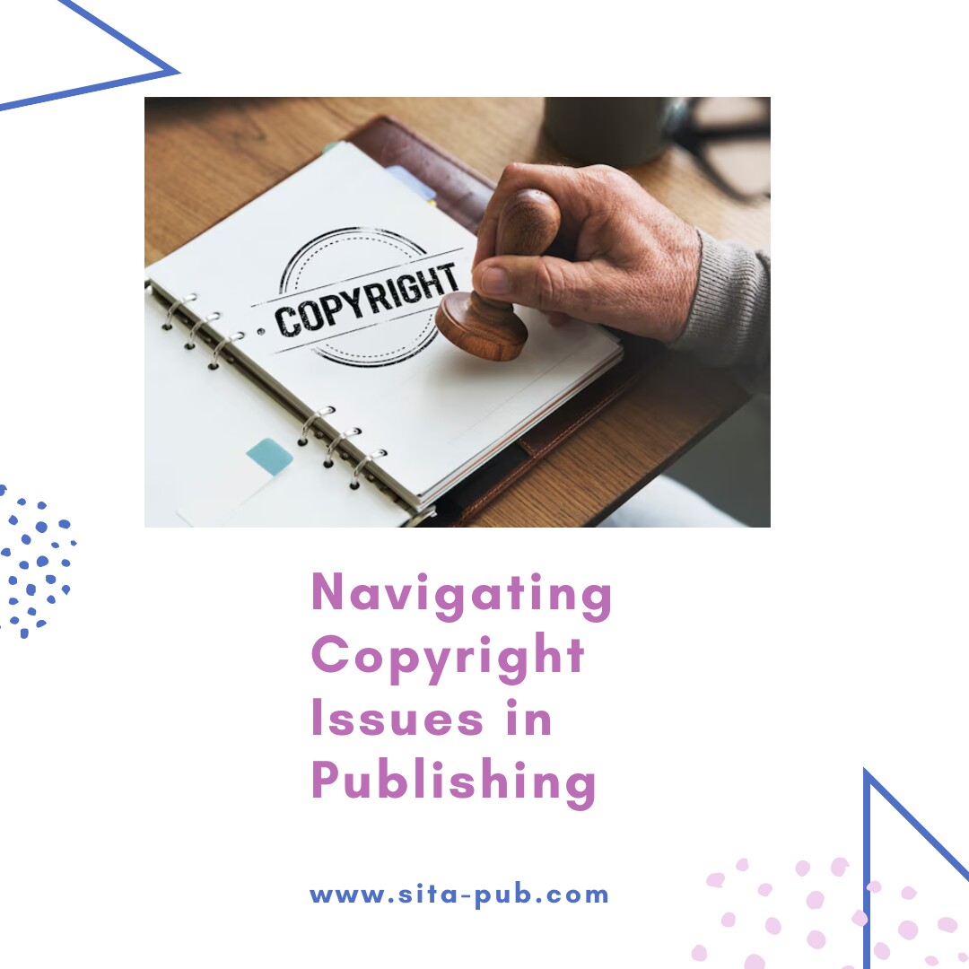 Navigating Copyright Issues in Publishing