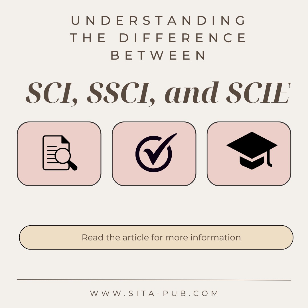 Understanding the Difference Between SCI, SSCI, and SCIE