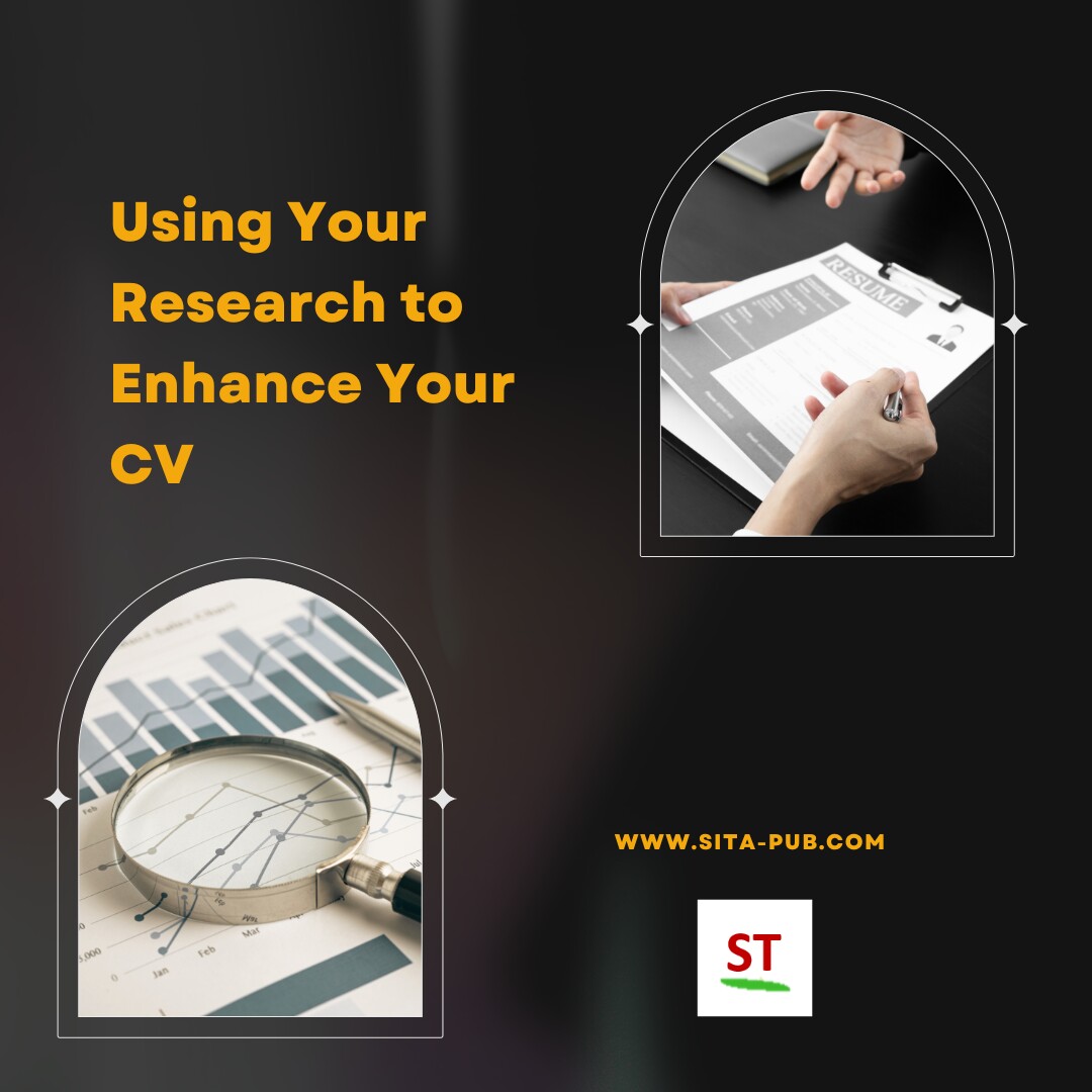 Using Your Research to Enhance Your CV