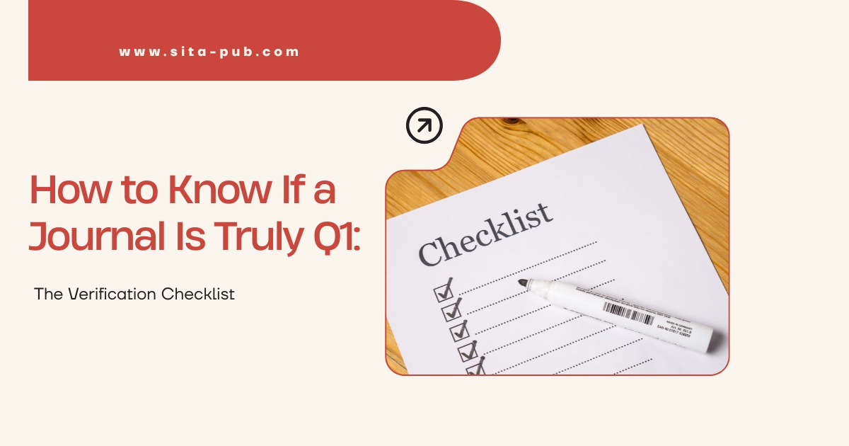 How to Know If a Journal Is Truly Q1: The Verification Checklist